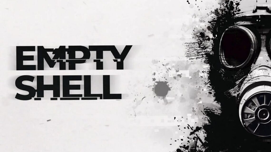 EMPTY SHELL uma nova dimensao de terror chega ao Switch